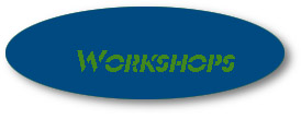 Workshops