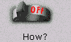  How? 