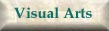 Visual Arts