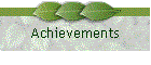 Achievements
