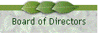 Board of Directors