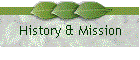 History & Mission