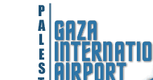 Gaza International Airport (GIA)